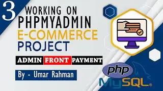 E-Commerce Website using PHP/MySQL || Working with Database || Part -3 || Tutorial Rays