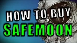 How to buy SAFEMOON Easy- (EASIEST Safemoon crypto tutorial) HURRY!