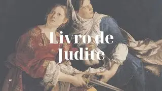 História Bíblica: Judite