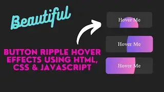 Button Ripple Hover Effect Using Html Css & JavaScript | TopUniqueCoding