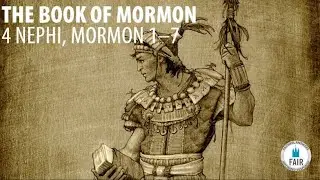 Mormon led his people; the end of Nephite civilization (4 Nephi, Mormon 1–7)