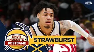 Julian Strawther and the Denver Nuggets bench shines in Atlanta | The DNBA Show