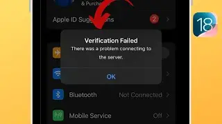 How to fix verification failed there was a problem connecting to the server Apple ID iOS 18