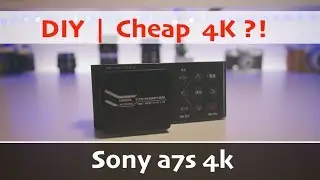Cheap 4k Quality With Your DSLR/Mirrorless | DIY