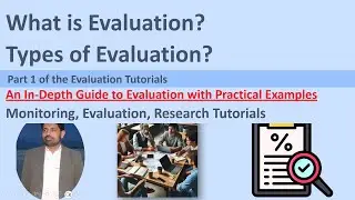 What is Evaluation| Types of Evaluation |Monitoring Evaluation Course| Evaluation Tutorial Part 1