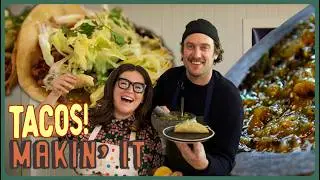 Homemade TACOS! Fresh Tortillas & Salsa Verde w Ellen Marie Bennett! | Makin' It! | Brad Leone