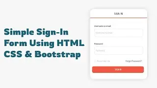 Sign-In Form Using HTML, CSS & Bootstrap | Form Using HTML AND CSS | CarryWebTech