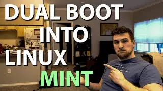 How To Dual Boot Linux Mint - 2020