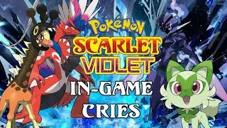 All Gen 9 Pokemon Cries