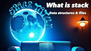 What is Stack (Data Structures)