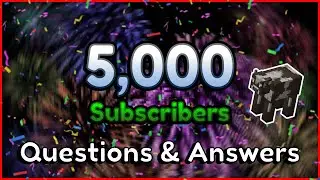 🎉5,000 Subscriber Q&A!!! (Questions & Answers)