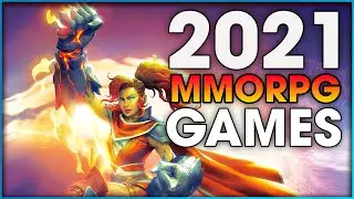 TOP 11 Upcoming MMORPG Games 2021 | PS5 | PS4 | Xbox Series X | Xbox One | PC | Mobile