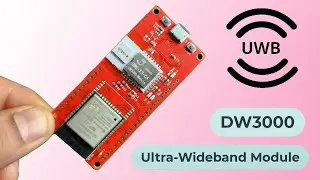 High Accuracy Ranging & Localization with ESP32 DW3000 UWB (Ultra Wideband) Module