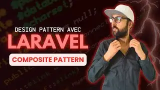 Design Pattern avec Laravel : Composite