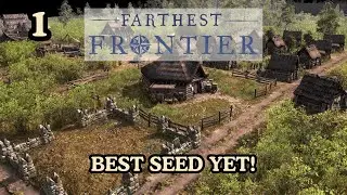 Best Seed Yet!  A New Start - Farthest Frontier