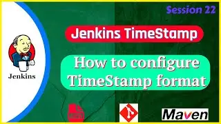 How to use TimeStamp in the Jenkins | How to configure TimeStamp format 