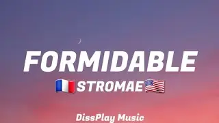 Stromae - Formidable (lyrics) French/English