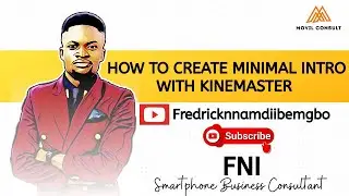 How To Create Minimalistic Intro with Kinemaster