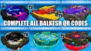 COMPLETE ALL BALKESH QR CODES BEYBLADE BURST APP | TOTAL BURST