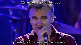 Morrissey Please, please, please let me get what I want Live (Inglés - Español)