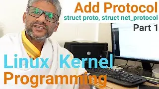 x25f Linux Kernel Add Protocol | struct proto net_protocol | proto_register inet_add_protocol - p1