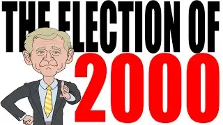 The Election of 2000 Explained: US History Review