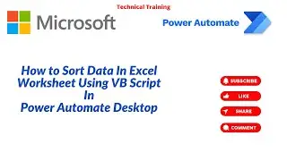 How To Sort Data In Excel Worksheet In Power Automate Desktop