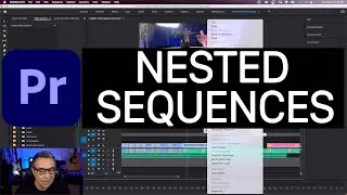 Nest and Unnest Sequences in Premiere Pro - 5 Easy Ways to Use Them
