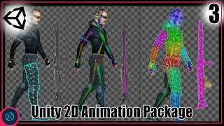 Unity 2D Animation Package  @Unity  Part3 | 2022