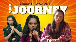 Srushti Tawade's Rap Journey - An Exclusive Interview