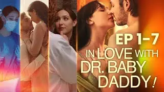 In Love with Dr. Baby Daddy! Full Part | ReelShort