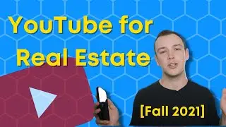 Starting a YouTube channel for Real Estate Agents