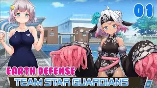 Earth Defense Team Star Guardians - Part 1