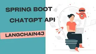 Spring Boot Application with ChatGPT API using LangChain4J