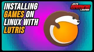 Installing Games on Linux With Lutris | UMU, Scripts, Exe's, DVD/CD-Rom + More