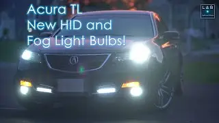 Replacing My Acura TL's HID Headlights and LED Fog Lights (6000K) (Featured Episode #51)