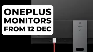 OnePlus new monitors from DEC 12 | New arrival OnePlus Monitors | New OnePlus Launch | Tech Thread