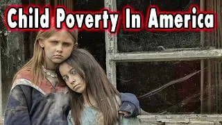 10 States With High Child Poverty Rate.