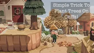 Simple Trick To Plant Trees On Cliffs in Animal Crossing New Horizons!