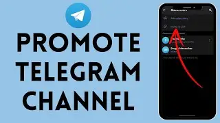 How to Promote Telegram Channel (2024) | Telegram Tutorial