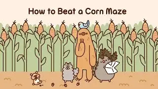 Pusheen: How to Beat a Corn Maze