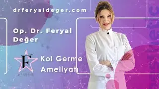 Kol Germe Ameliyatı