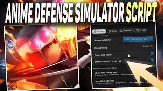 Anime Defense Simulator script – (Autofarm)