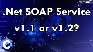 Net SOAP Service - SOAP Versions