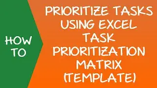 Task Prioritization Matrix (To Do List) - Excel Template