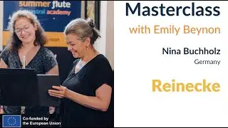 Nina Buchholz - Reinecke Concerto - MASTERCLASS