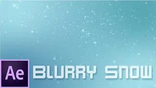 Blurry Snow Animation - Adobe After Effects Tutorial. No Plugins.