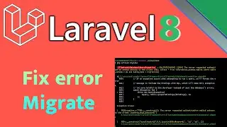 Fix error when migrate Laravel 8