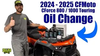 How to change the oil in a 2024 / 2025 CFMoto CForce 800 Touring & CForce 1000 Touring ATV