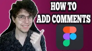 How To Add Comments In Figma